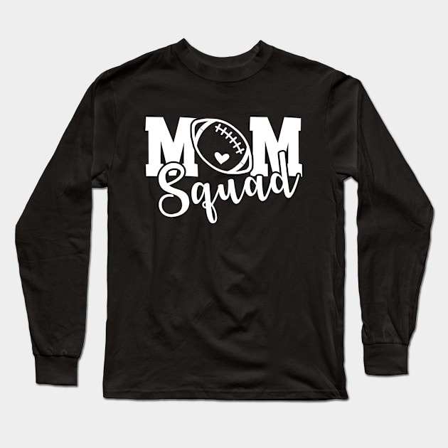 Football Mom Long Sleeve T-Shirt by KC Happy Shop